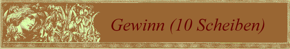 Gewinn (10 Scheiben)