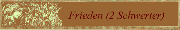 Frieden (2 Schwerter)