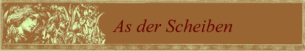 As der Scheiben