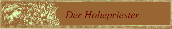 Der Hohepriester